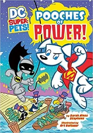 DC Super-Pets! - Pooches of Power!